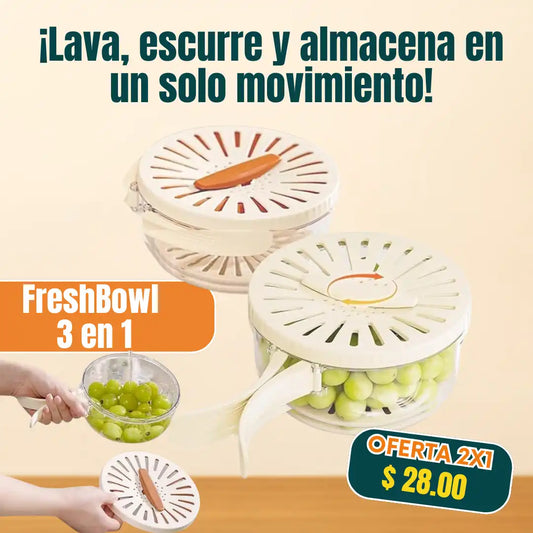 FreshBowl  3 en 1  ¡Lava, escurre y almacena en un solo movimiento! OFERTA 2 X 1